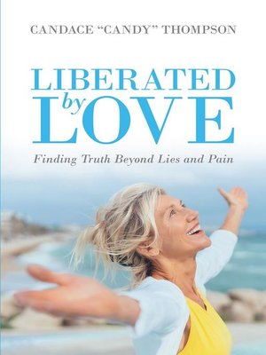 cover image of Liberated by Love